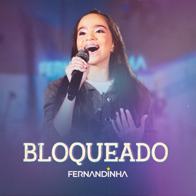 Bloqueado (Ao Vivo) - Single