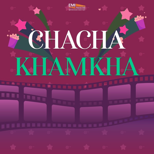 Chacha Khamkha (Original Motion Picture Soundtrack)