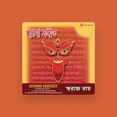Listen to Swaraj Roy, watch music videos, read bio, see tour dates & more!