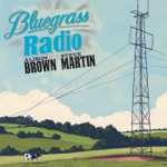 Alison Brown & Steve Martin - Bluegrass Radio (feat. Sam Bush, Stuart Duncan, Trey Hensley & Todd Phillips)