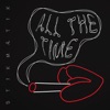 All the Time - Single