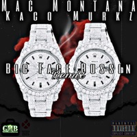 Big Face Bussin (feat. kaco murkz) [Remix] [Remix] - Single - Mac Montana
