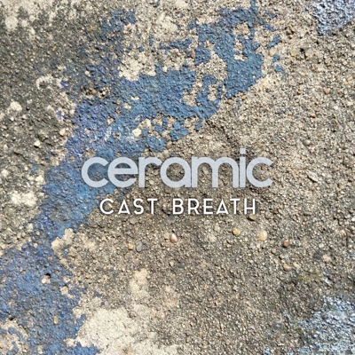 Cast Breath - Single