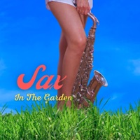 Sax In the Garden - Single - Greves & Die Ouwe