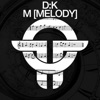 M (Melody) - Single