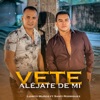 Vete Aléjate de Mí - Single