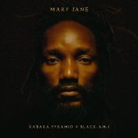 Mary Jane - Single - Kabaka Pyramid & Black-Am-I