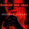 Escaped His Cage - Single