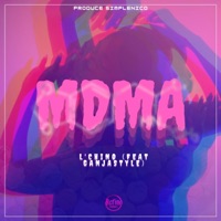 MDMA (feat. Ganjastyle) - Single - L'chino