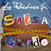 Leo Pacheco Jr - Salsa Gorda