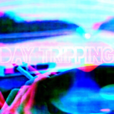 f**k buster harris. - Day Tripping.