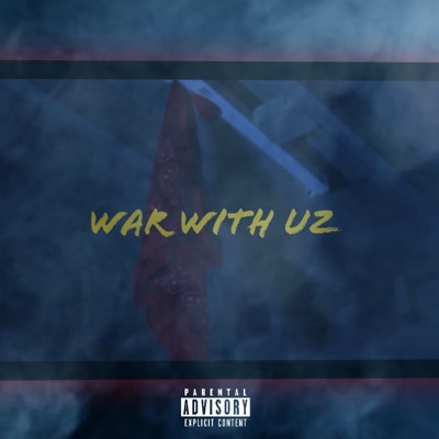 War With Uz (feat. Kay Vdm) - Single