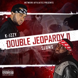 Still N.O.E. (feat. Snipe, Lucci Lou, T@, Curren$y, Shawt, Dee-1, T Streets & YM Flow) K-Izzy & Slums