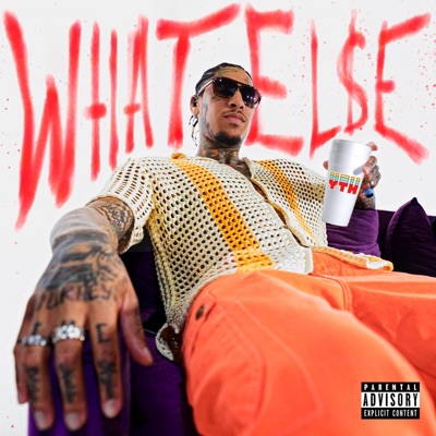 What Else - Single