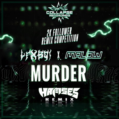 Murder (feat. LFXBOI & Malow) [Hamses Remix] - Single
