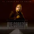 oye corazon