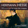 Le Loup des steppes - Hermann Hesse