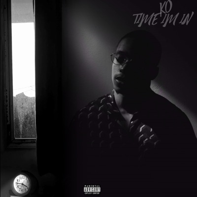 TIME I'M IN (feat. Sensible) - Single