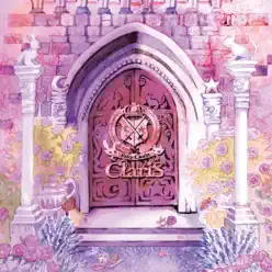 Fairy Castle(Deluxe Edition) - ClariS Fairy Castle(Deluxe Edition) - ClariS