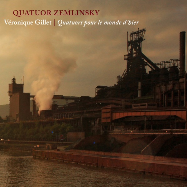 Quatuors pour le monde d'hier