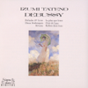 Debussy / Preludes Ler Livre, Deux Arabesque, Reverie, La Plus Que Lente, Clair de Lune, Reflets Dans L'eau - Izumi Tateno