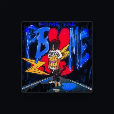 Listen to PBME YAE, watch music videos, read bio, see tour dates & more!