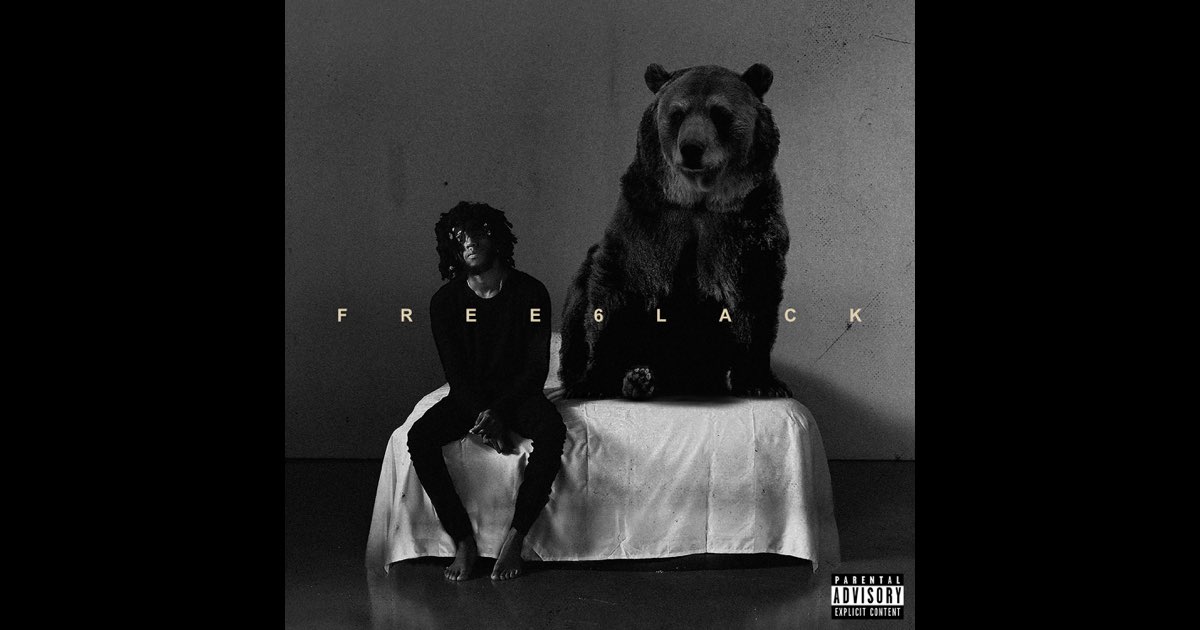 FREE 6LACK (Bonus Track Version) - 6LACK