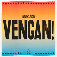 VENGAN! feat. Maxi Bongarrá — Rescate, Maxi Bongarrá