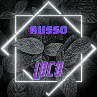 Loco - Single - Russo