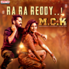 Ra Ra Reddy..! (From "Macharla Chunaav Kshetra") - Mahati Swara Sagar, Tarannum Malik Jain & Harry Anand
