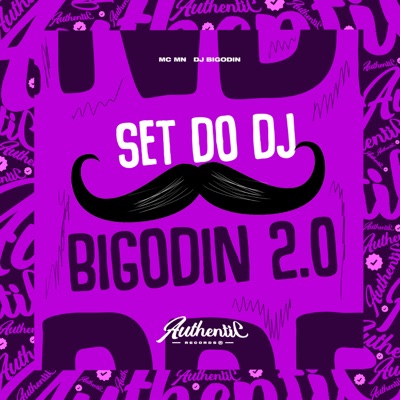 Set do Dj Bigodin 2.0 (feat. MC MN) - Single