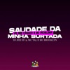 Saudade da Minha Surtada Vs Ser Casado e Mo Problema - Single