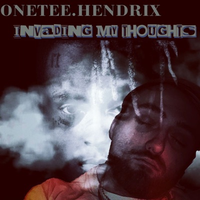 INVADING MY THOUGHTS - Single