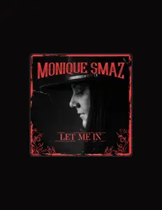 Monique Smazを聴いたり、ミュージックビデオを鑑賞したり、経歴やツアー日程などを確認したりしましょう！