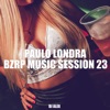 Paulo Londra Bzrp Music Session #23 (Remix) - Single