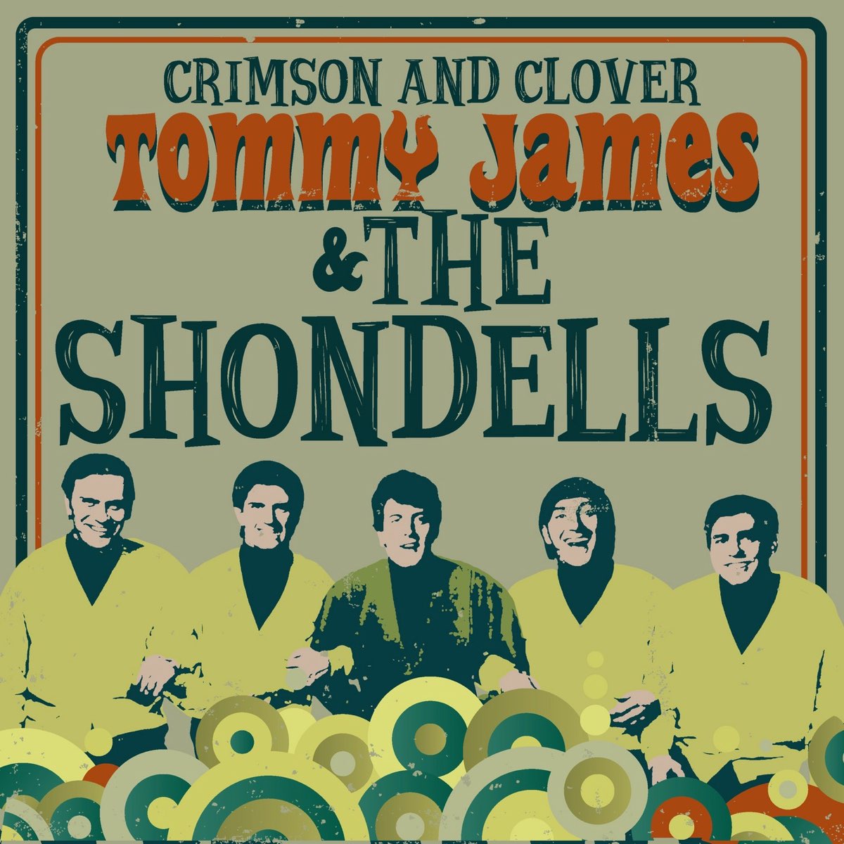 Crimson and Clover - Album by Tommy James & The Shondells - Apple Music