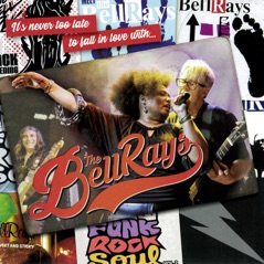 It's Never Too Late to Fall in Love with... the Bellrays