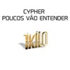 Cypher Poucos Vão Entender - Single