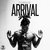 Arrival - Towhid