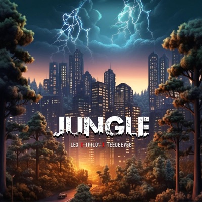 Jungle (feat. TeeDeeVee & Lex) - Single