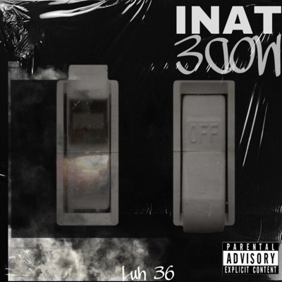 Luh 36 -INAT MODE - Single