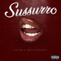 Sussurro - Single - EoTan & MALVINOBEAT