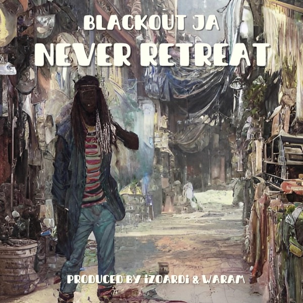 Never Retreat