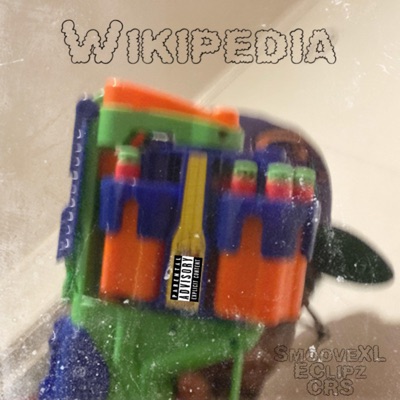 Wikipedia (feat. CRS & EClipz) - Single