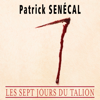 Les Sept jours du talion - Patrick Senécal