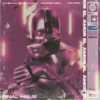 El Amor - Single - Alejandro Diego & Kiro Prime