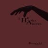 The Hand Above - Single