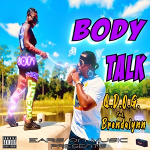 Body Talk (feat. Brendalynn)