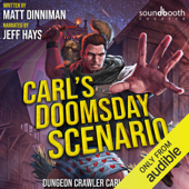 Carl's Doomsday Scenario: Dungeon Crawler Carl, Book 2 (Unabridged) - Matt Dinniman Cover Art