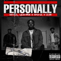 Personally - Single - Denzil Grenade, Shunz & ZSB